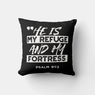 Psalm 91:2 - Min fristad och min fästning Christia Kudde