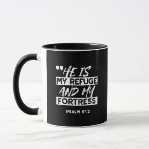 Psalm 91:2 - Min fristad och min fästning Christia Mugg