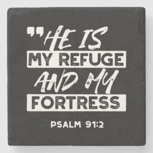 Psalm 91:2 - Min fristad och min fästning Christia Stenunderlägg