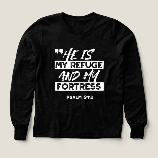 Psalm 91:2 - Min fristad och min fästning Christia T Shirt (Design framsida)