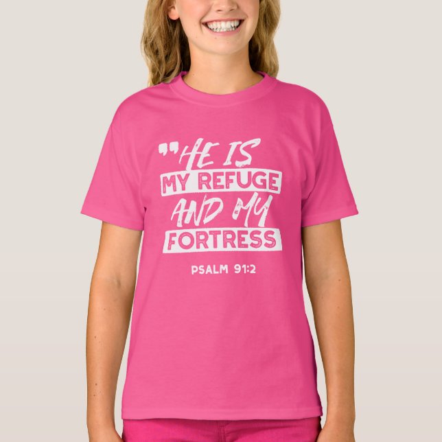 Psalm 91:2 - Min fristad och min fästning Christia T Shirt (Framsida)