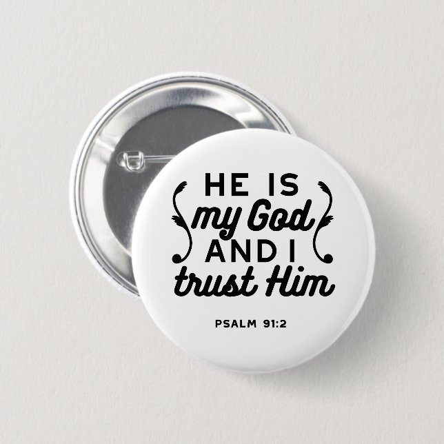 Psalm 91:2 – Tro på Gud Kristet bibelvers Knapp (Framsida & baksida)