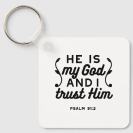 Psalm 91:2 – Tro på Gud Kristet bibelvers Nyckelring