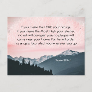 Psalm 91:9-11 Om du gör LORD till din tillflyktsor Vykort