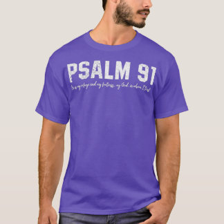 Psalm 91 han är min fristad min fästning 1 t shirt