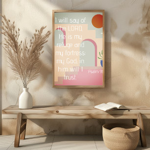 Psalm 91 Han Är Min Tillflykt Bibelvers Poster