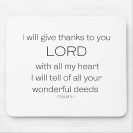 Psalm 9, jag kommer att ge tack vare LORD. Musmatta