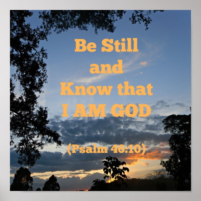 Psalm Bible Be still och vet att jag är Gud Poster (Framsidan)