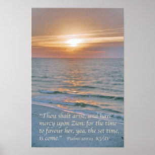 Psalms102:13 med Pensacola strandsoluppgång Poster