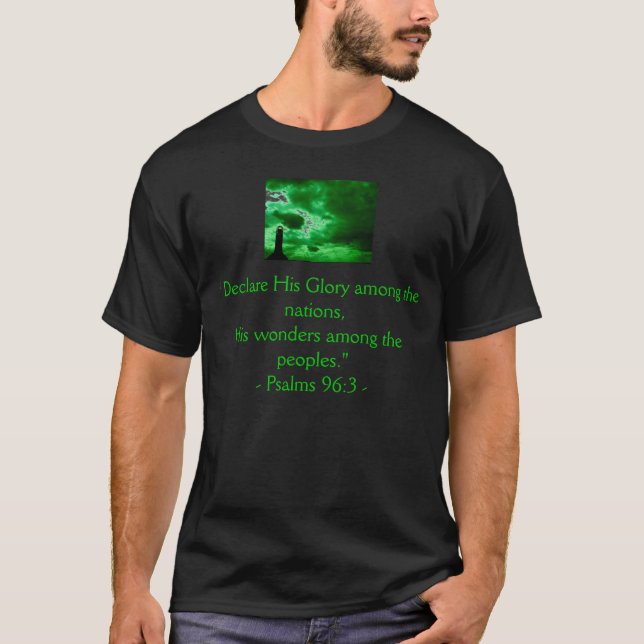 Psalms96:3 Tee Shirt (Framsida)