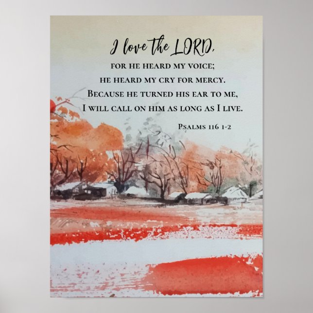 Psalms 116 1-2 I kärlek LORD Bible Verse Poster (Framsidan)