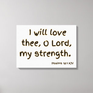 Psalms 18:1 Bible Verse KJV Wall Art Art Canvastryck