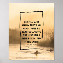 Psalms 46:10 KJV Var Still Kristet Bibelvers Poster
