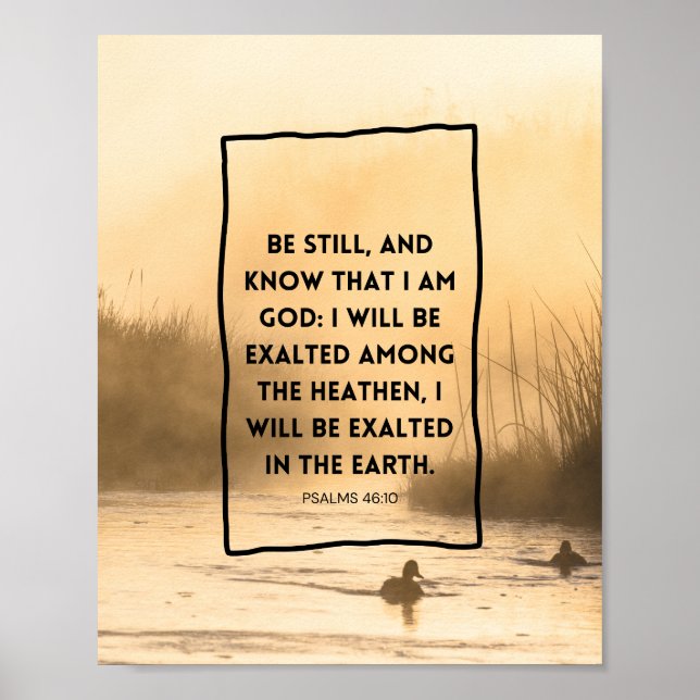 Psalms 46:10 KJV Var Still Kristet Bibelvers  Poster (Framsidan)