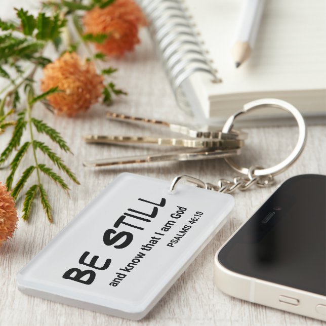 Psalms 46:10 Var stilla och känn bibel versa Nyckelring (Högra Framsidan)