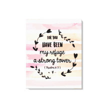 Psalms 61:3 min Refuge Strong Torn Watercolor