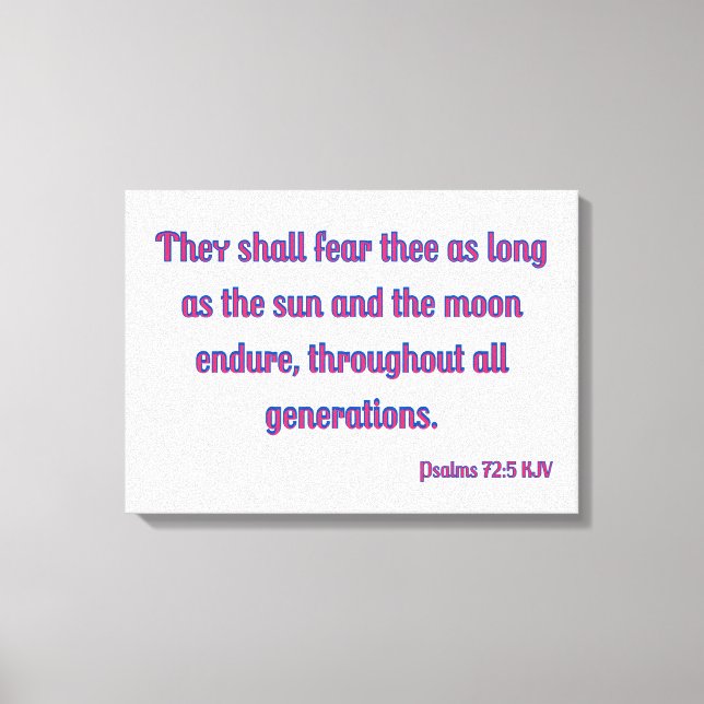 Psalms 72:5 Bible Verse KJV Wall Art Canvastryck (Framsida)