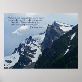 Psalms 90:2 Rocky mountains inspiration Poster