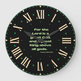 Psalms 95:3 KJV Bible Verse II Roman Numeral Stor Klocka