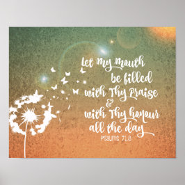 Psalms Bible Verse Pising and Honor Poster