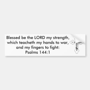 Psalms som 144:1 välsignade, är LORDEN min styrka… Bildekal