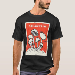 Psilocybin Retro Psychedelic Magic MushRums T Shirt