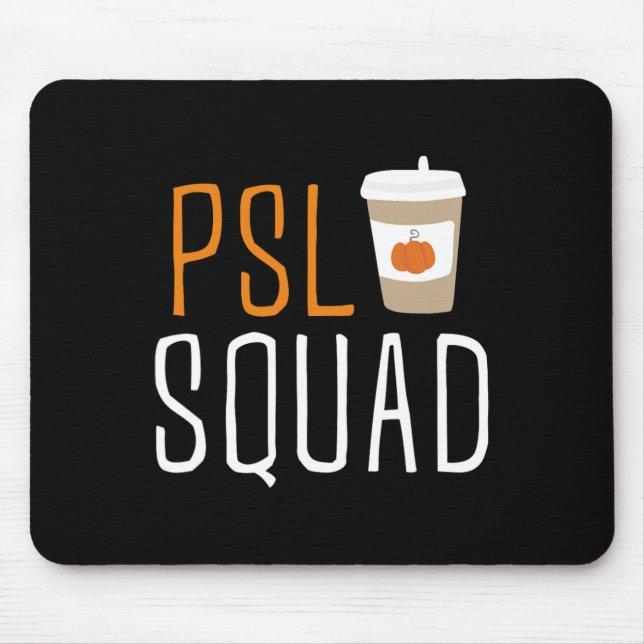 PSL Squad Pumpkin Spice Latte Älskare Fall Autumn  Musmatta (Framsidan)