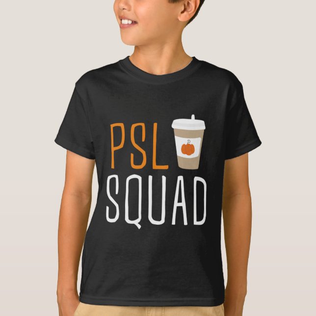 PSL Squad Pumpkin Spice Latte Älskare Fall Autumn  T Shirt (Framsida)