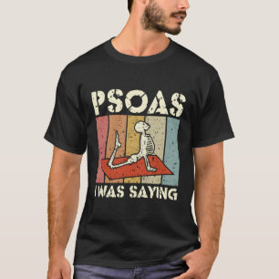 Psoas jag sa massage Therapist Lmt massage t Shirt