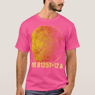 PSR B125712 A Exoplanet Planet T Shirt