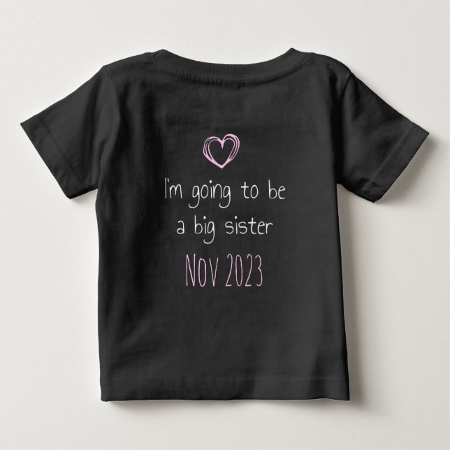 psst I have a secret, big sister customizable T Shirt (Baksida)