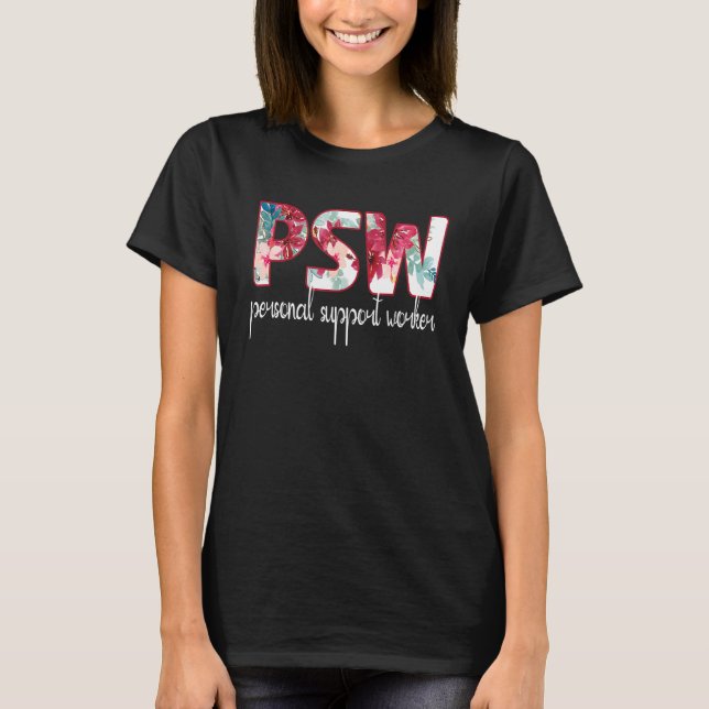 Psw Personal Support Worker Day T Shirt (Framsida)