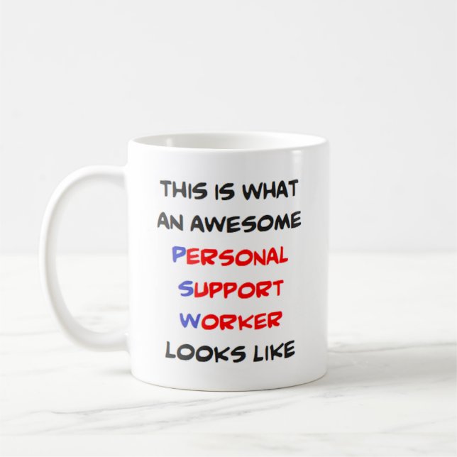 psw, personlig servicearbetare, fantastisk kaffemugg (Vänster)