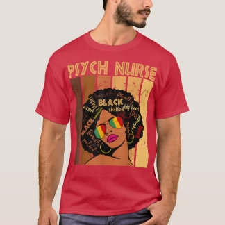 Psych Nurse Afro African American Women Black Hist T Shirt