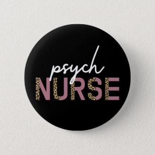 Psych Nurse   Gåvor till sjuksköterska för psykisk Knapp