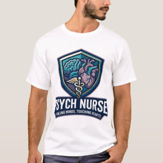 Psych Nurse Healing Minds Touching Hearts T Shirt