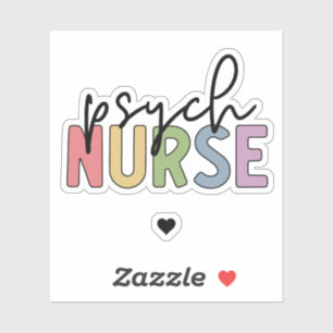 Psych Nurse Psykiska sjuksköterskor Klistermärken