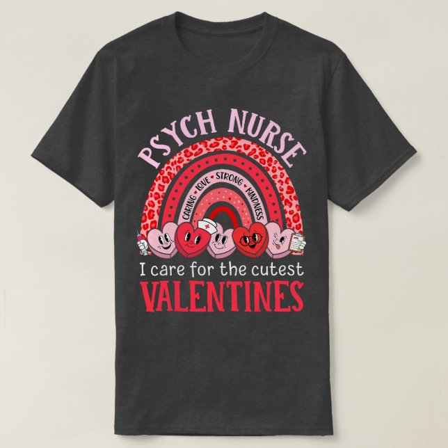 Psych Nurse Valentines day Rainbow Psychiatic Nur T Shirt (Design framsida)