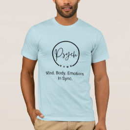 Psych Sync: Sinne. Kropps. Känslor. I Samklang. T- T Shirt