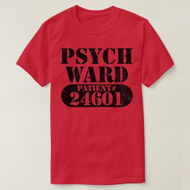 Psych Ward Escaped Mental Patient Halloween Costum T Shirt (Design framsida)