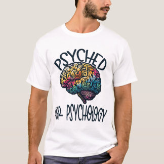 Psyched Psychology Major Studenten 2024 T Shirt