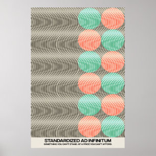Psychedelia Standardized Ad Infinitum Poster