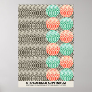 Psychedelia Standardized Ad Infinitum Poster