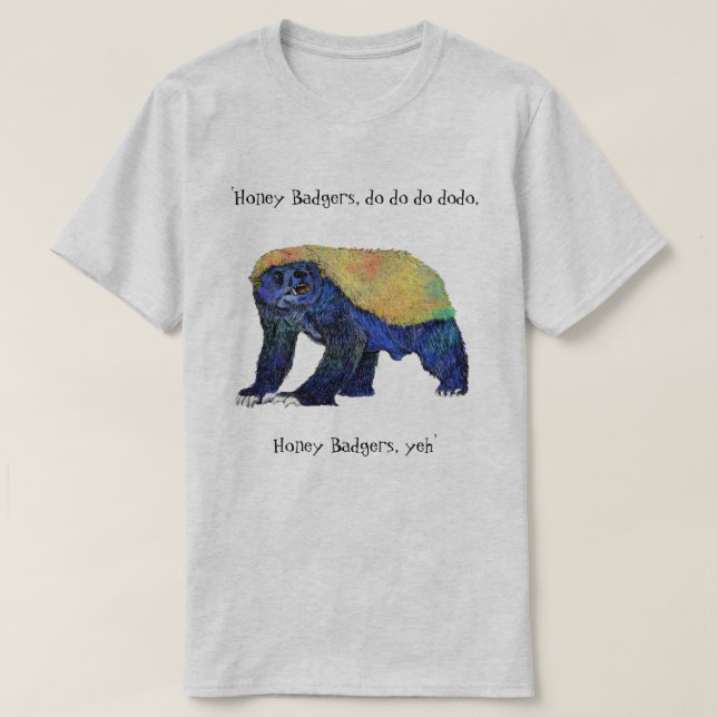 Psychedelic Honey badger Funny Animal Art Slogan T Shirt (Design framsida)
