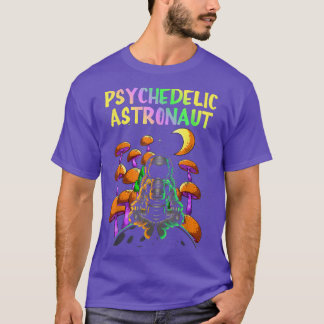 Psychedelic Space Astronaut Psychonaut T Shirt