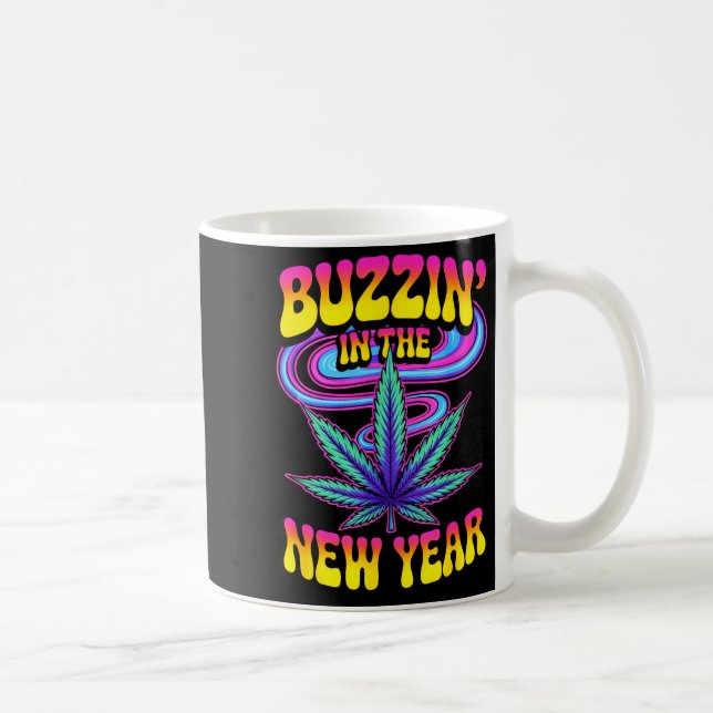 Psychedelic Weed Buzzing In New Year 2026 Funny  Kaffemugg (Höger)