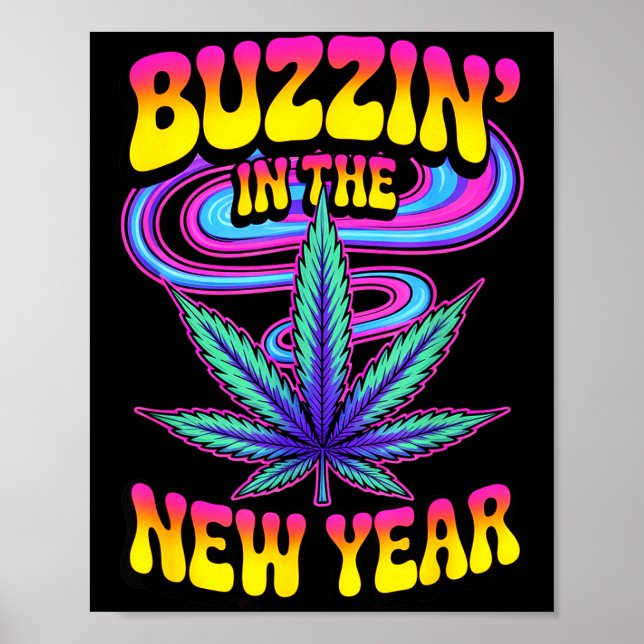 Psychedelic Weed Buzzing In New Year 2026 Funny  Poster (Framsidan)