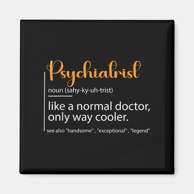 Psychiatrist Definition Psychiatry Doctor Speciali Magnet (Framsidan)