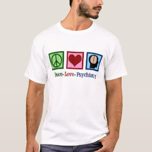 Psychiatrist Peace Kärlek Psychiatry T-shirt