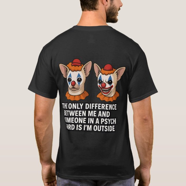 Psycho Chihuahua Clown Memdesign T Shirt (Baksida)